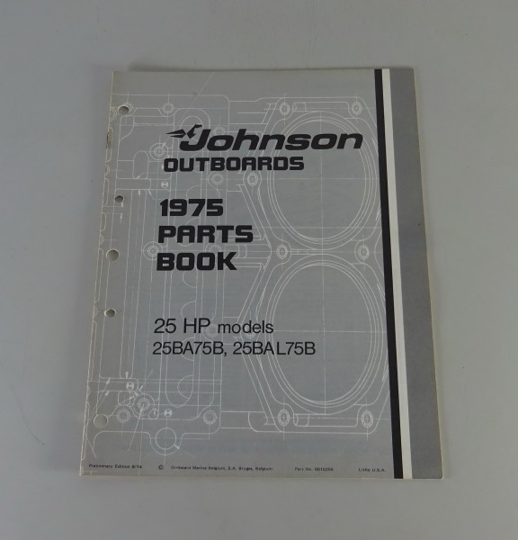 Teilekatalog OMC Johnson Outboards 25 PS Models Stand 08/1974