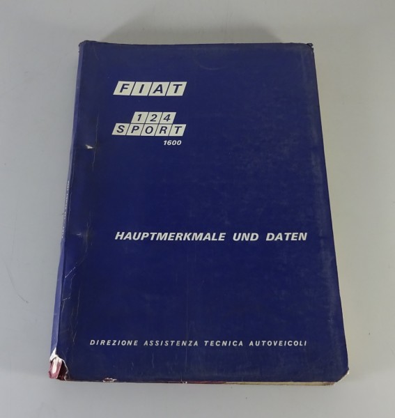 Werkstatthandbuch Hauptmerkmale & Daten Fiat 124 Sport 1600 Coupé & Spider '1970