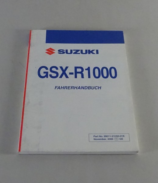 Betriebsanleitung / Handbuch Suzuki GSX-R 1000 von 11/2006