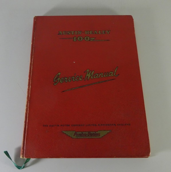 Werkstatthandbuch / Workshop Manual Austin Healey 100 BN1 Baujahre 1952-1955