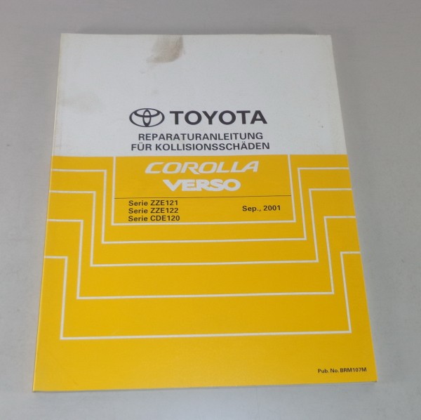 Werkstatthandbuch Toyota Corolla Verso Karosserie Stand 09/2001
