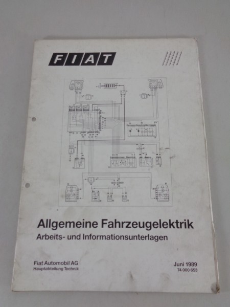 Schulungsunterlage Fiat Allgemeine Fahrzeugelektrik Stand 06/1989