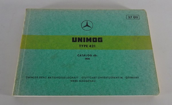 Bildkatalog / Teilekatalog Mercedes Benz Unimog 421 Stand 1970, Ausgabe B