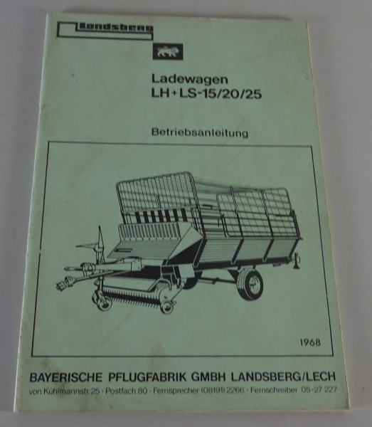 Betriebsanleitung | Landsberg Ladewagen LH + LS-15/20/25 | Stand 1968