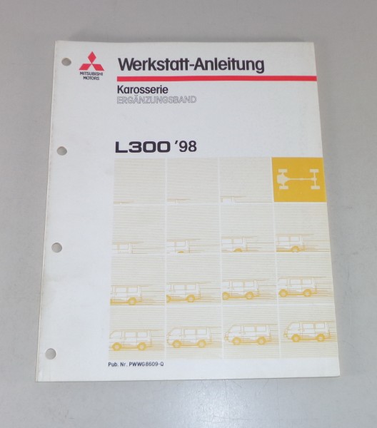 Werkstatthandbuch Mitsubishi L300 Nachtrag Karosserie ab Baujahr 1998