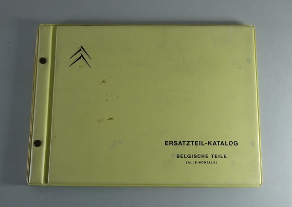 Teilekatalog Citroen 2 CV, DS / ID 19 + 21, Ami - Belgien Stand 1967