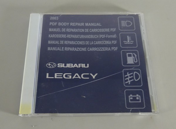 Werkstatthandbuch CD Subaru Legacy BL/BP Karosserie Reparatur Modelljahr 2003