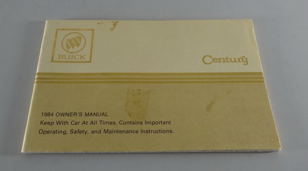 Owner´s Manual / Handbook Buick Century Stand 1984