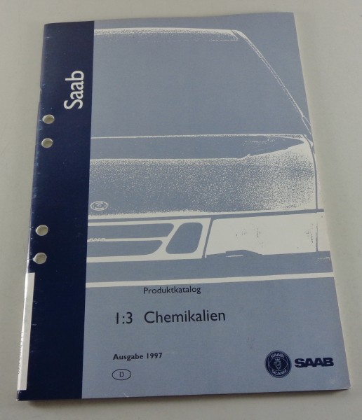 Saab Handbuch 900 / 9000 / 9-3 Chemikalien Stand 1997