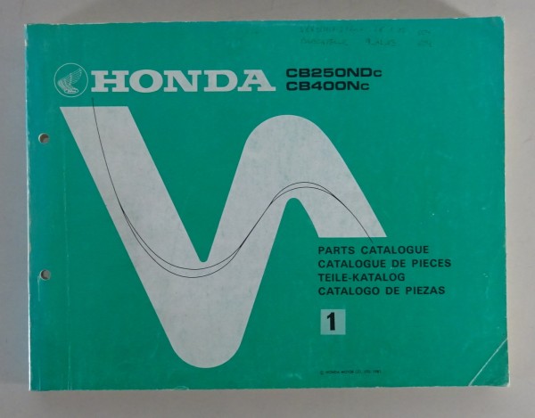 Teilekatalog / Parts List Honda CB 250 ND / CB 400 N Stand 1981