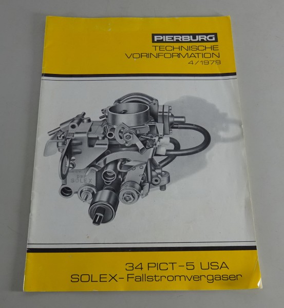 Technische Vorinformationen Solex 34 PICT - 5 VW USA-Modelle Stand 04/1978