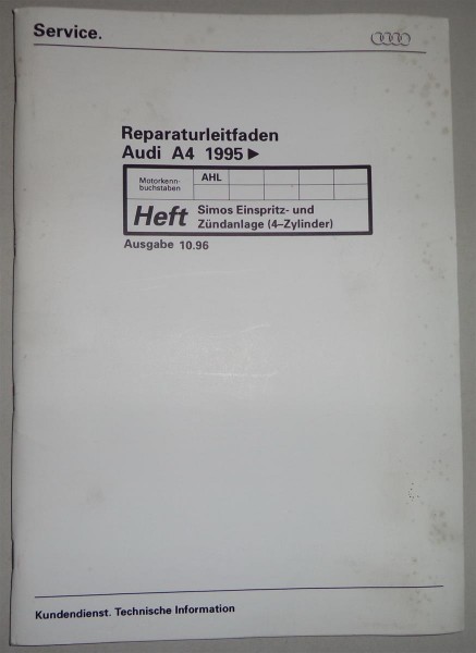 Werkstatthandbuch Audi A4 B5 Simos Einspritz- / Zündanlage 4 Zyl. (AHL) ab 1995