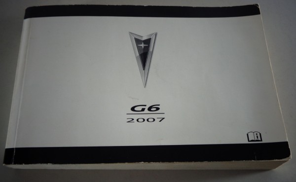 Betriebsanleitung / Owner's Manual Pontiac G6 Stand 2007