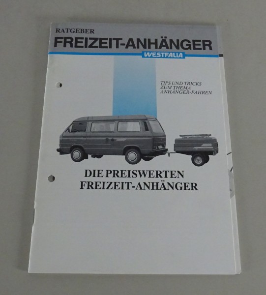 Prospekt / Broschüre Ratgeber Westfalia Freizeit-Anhänger + Preisliste von 1988