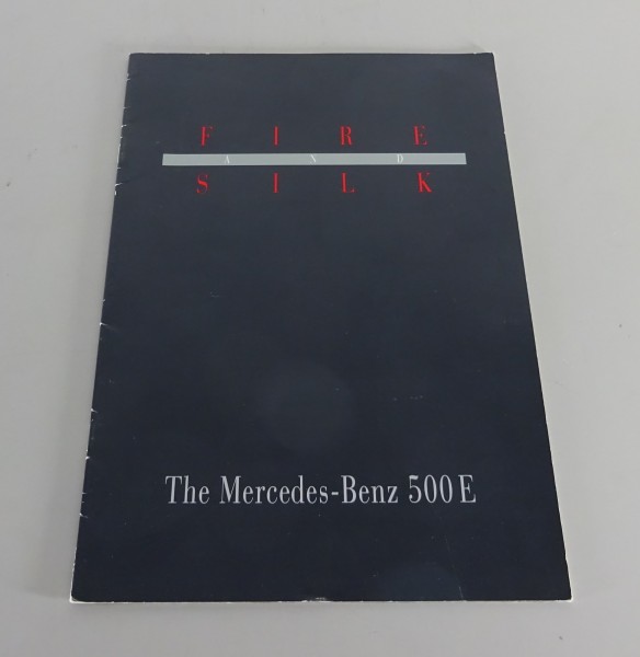 Prospectus / Brochure Mercedes-Benz W124 500E Fire & Silk from 08/1990