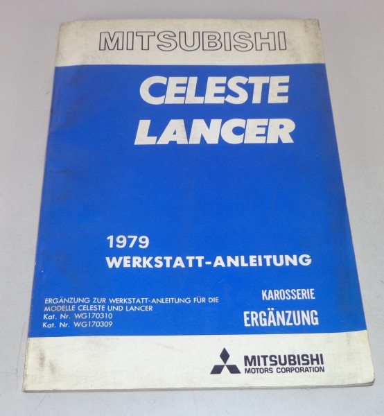 Werkstatthandbuch Mitsubishi Celeste / Lancer Nachtrag Modelljahr 1979