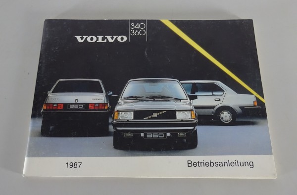 Betriebsanleitung / Handbuch Volvo 340 / 360 Modelljahr 1987 Stand 08/1986