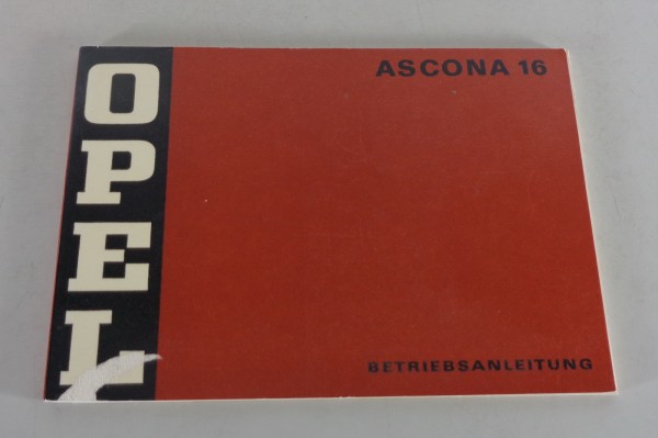 Betriebsanleitung / Handbuch Opel Ascona A - 16 / 1,6 L, Ausgabe 11/1970