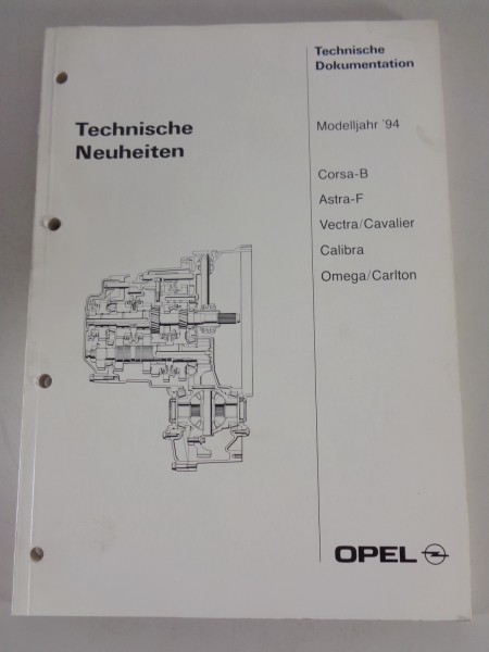 Technische Neuheiten und Änderungen Opel Fahrzeuge Modelljahr 1994