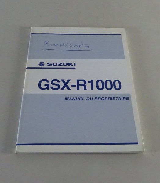 Manuel d´Entretien / manuel Suzuki Motorrad GSX-R 1000 Stand 01/2003