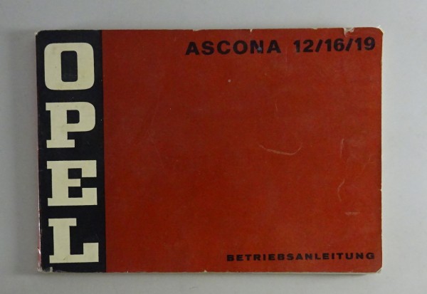 Betriebsanleitung Handbuch Opel Ascona A - 12 / 16 / 19, Stand 10/1974