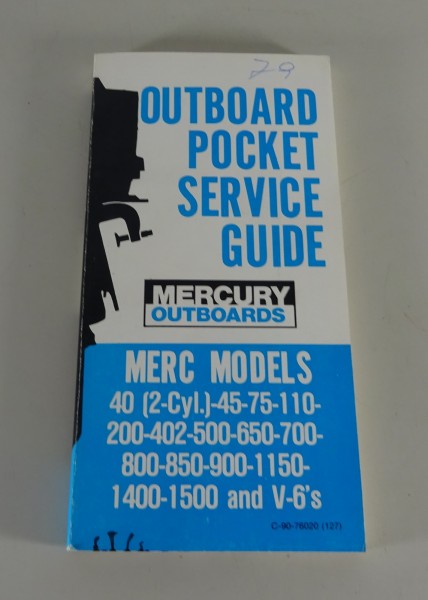 Owner's Manual / Service Guide Mercury Outboards 40 - 1500 + V6 from 1975 - 78