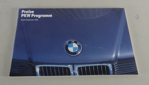 Preisliste / Prospekt BMW E30 / E28 / E24 / E32 Stand 09/1986