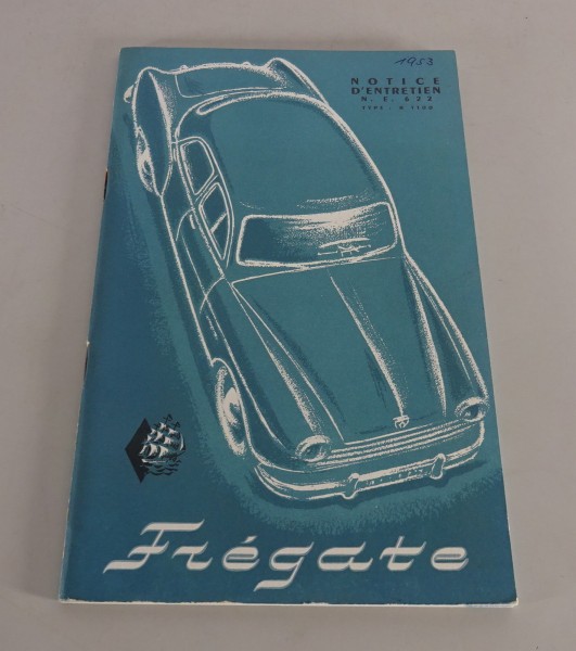 Manuel d'utilisation Renault Frégate 2 litres type R.1100 Etat 02/1955