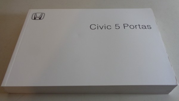 Manual de Instruções / Betriebsanleitung Honda Civic 5 Portas 8. Geração 10/2010