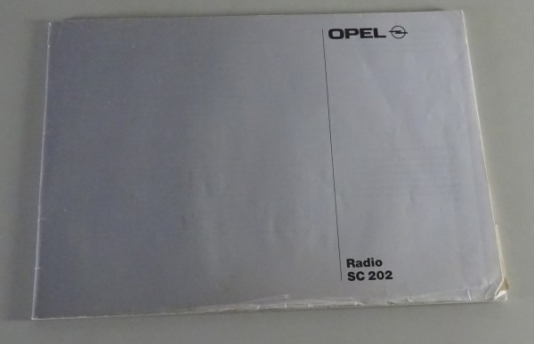Betriebsanleitung / Handbuch Opel Radio SC 202 | Stand 09/1993