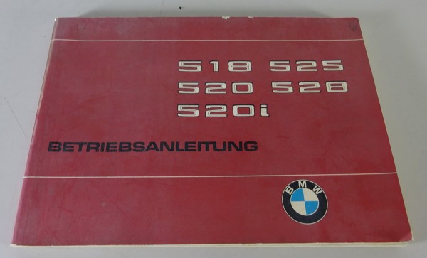 Betriebsanleitung / Handbuch BMW 5er E12 518 / 520 / 528 / 525 / 520i von 1/1975