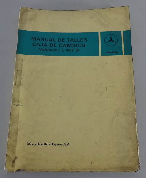 Manual de taller Mercedes-Benz T2 L 407 D Caja de Cambios desde 03/1985