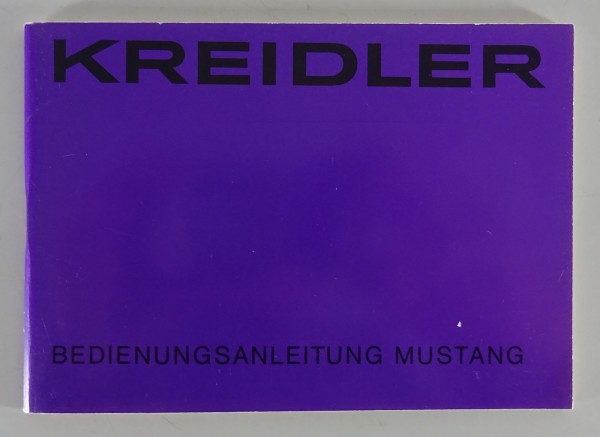 Betriebsanleitung / Handbuch Kreidler Mustang 50 ccm Zweitakt Stand 07/1980