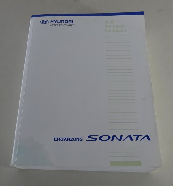 Werkstatthandbuch Ergänzung Hyundai Sonata Typ NF Modell 2006 Stand 03/2006