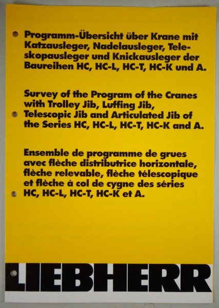 Prospekt / Broschüre Liebherr Programm-Übersicht HC, HC-L, HC-T, HC-K und A 1998