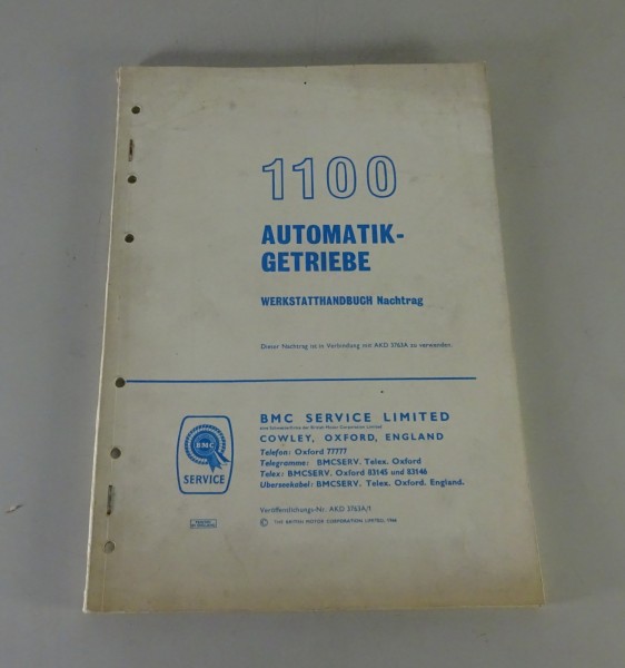 Werkstatthandbuch BMC Austin 1100 ADO16 Automatikgetriebe Stand 1966