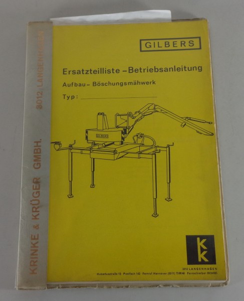 Betriebsanleitung / Teilekatalog Gilbers Böschungsmähwerk Universal / Standard