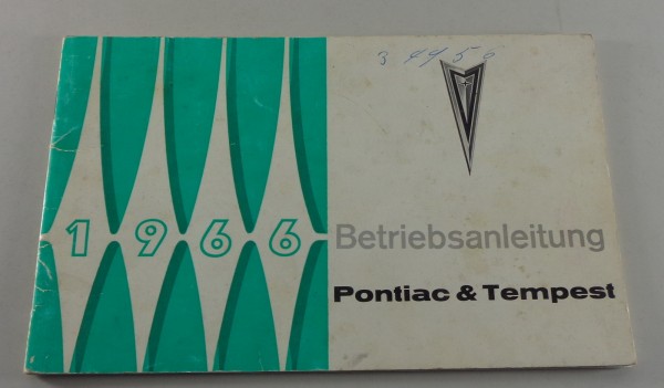 Betriebsanleitung Pontiac Tempest Stand 1966 deutsch