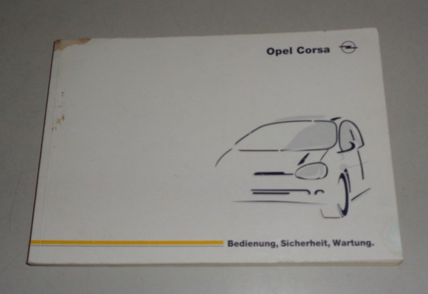 Betriebsanleitung / Handbuch Opel Corsa B Stand 01/1998