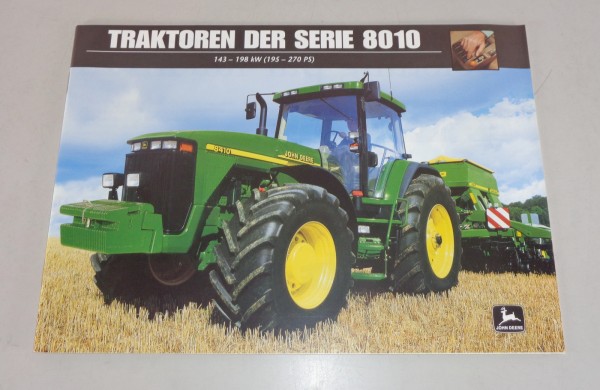 Prospekt / Broschüre John Deere Traktoren Serie 8010 mit 143 - 198 kW v.10/1999