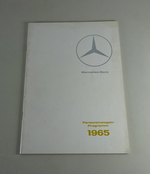 Prospekt / Broschüre Mercedes-Benz PKW Programm - W110 etc. Stand 08/1965