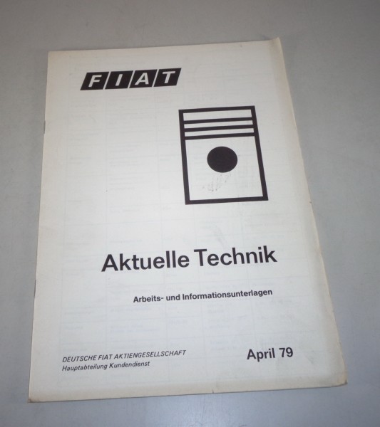 Schulungsunterlage Fiat aktuelle Technik Ritmo 75 C Automatik etc. von 4/1979