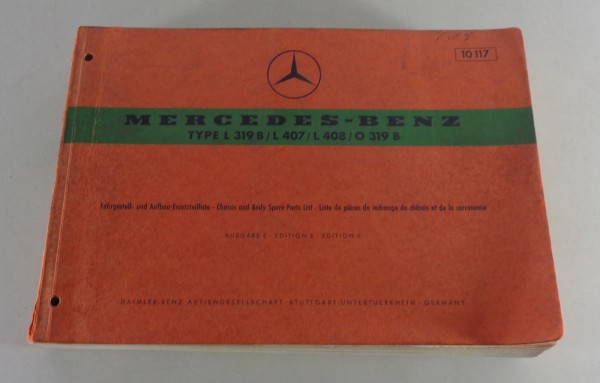 Teilekatalog Mercedes Benz L 319 B / L 407 + 408 / O 319 B Ausgabe E von 06/1966