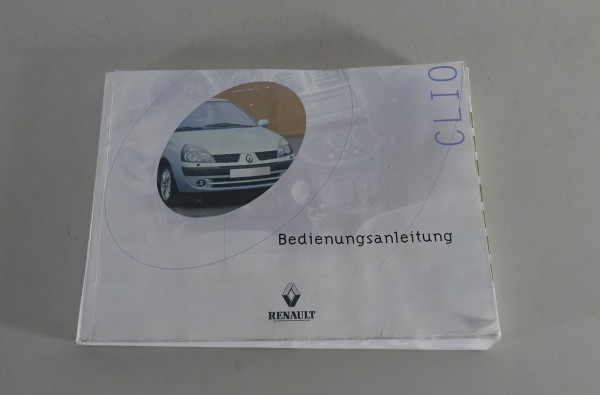 Betriebsanleitung / Handbuch Renault Clio II Typ B Stand 01/2001