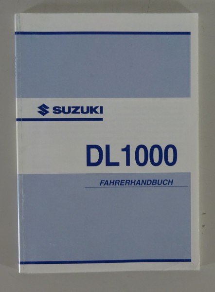 Betriebsanleitung / Handbuch Suzuki DL 1000 K3 V-Strom von 08/2002