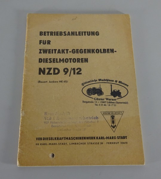 Betriebsanleitung 2-Takt Gegenkolben-Dieselmotor NZD 9/12 Stand 01/1965