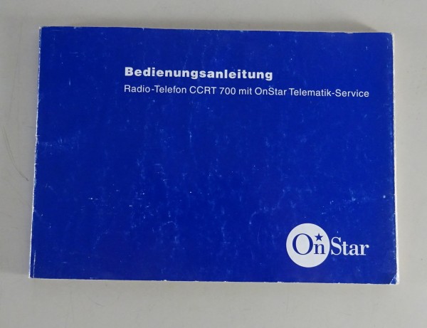 Betriebsanleitung Autoradio OnStar CCRT 700 01/2000