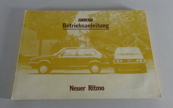 Betriebsanleitung / Handbuch Fiat Ritmo Stand 07/1984