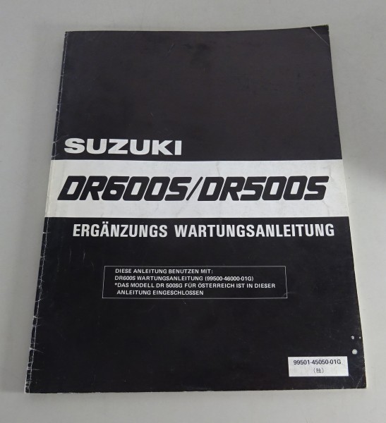 Werkstatthandbuch Nachtrag Suzuki Motorrad DR 650 S / DR 500 S Stand 04/1986