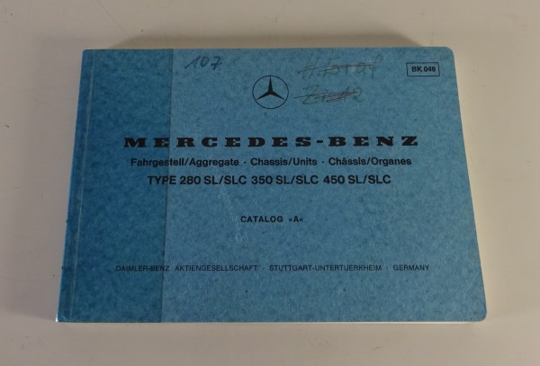 Bildkatalog Mercedes-Benz R107 Fahrgestell 280 / 350 / 450 SL/SLC Stand 10/1975